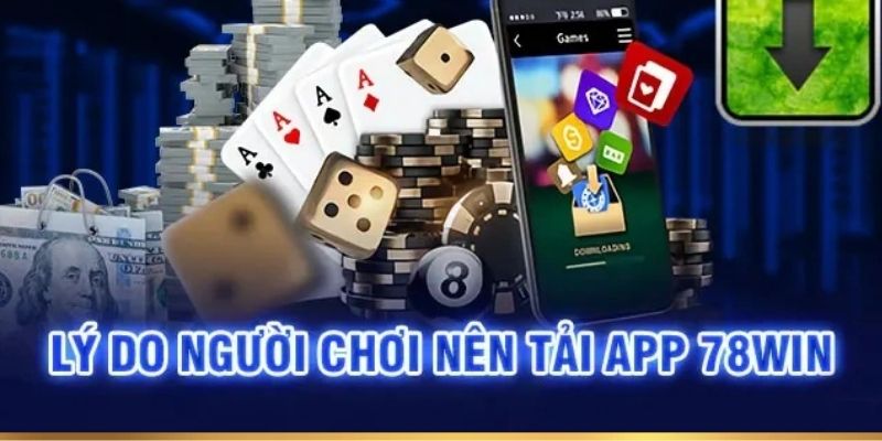 Lý do nên ưu tiên chọn rút tiền 78win